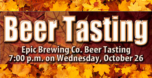 Epic Brewing Co. Beer Tasting | October 26th 7:00 pm