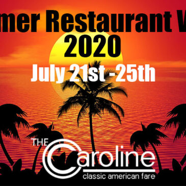 Summer Restaurant Week 2020 | July 21st-July 25th
