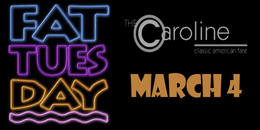 Fat Tuesday Set for March 4!!!