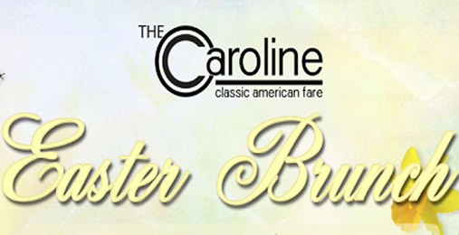 Easter Brunch at The Caroline