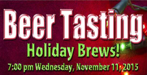 The Holiday Brews Beer Tasting is November 11th!