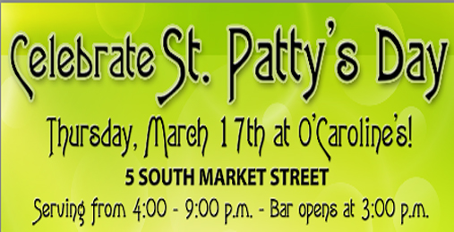 St Patty’s Day at  O’Caroline!  | March 17th