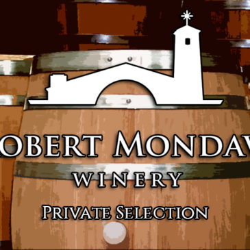 Robert Mondavi Private Selection wines now available at The Caroline!