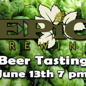 Epic Brewing Beer Tasting | June 13th, 7 pm