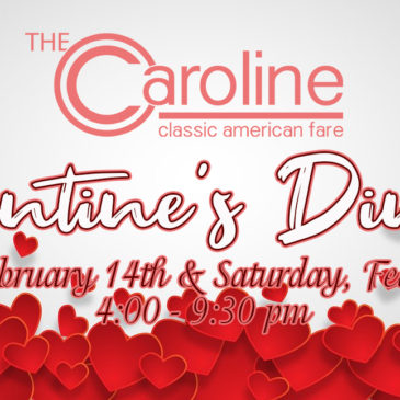 Valentine’s Dinner | Feb 14th and 15th